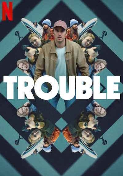 Trouble (2024) BRRip Dual Audio Hollywood movie 2024